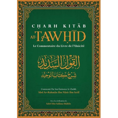 Charh Kitab AT- TAWHID The Commentary on the Book of Oneness (French only)